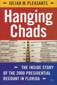 Image of the book Hanging Chads: The Inside Story of the 2000 Presidential Recount in Florida