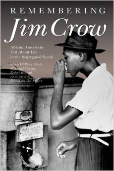 Image of the book Remembering Jim Crow Director